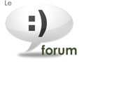 Le forum Le forum